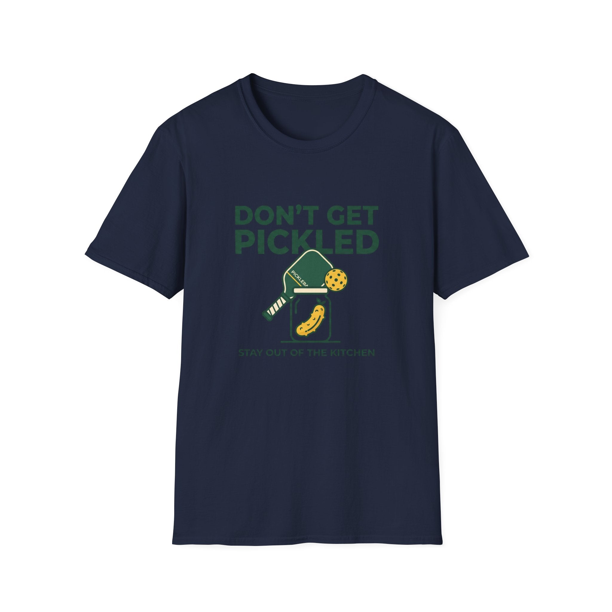Don’t Get Pickled T-Shirt